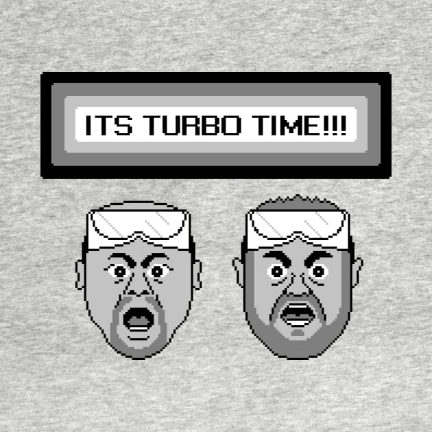 Turbo Time! by PixelPrints